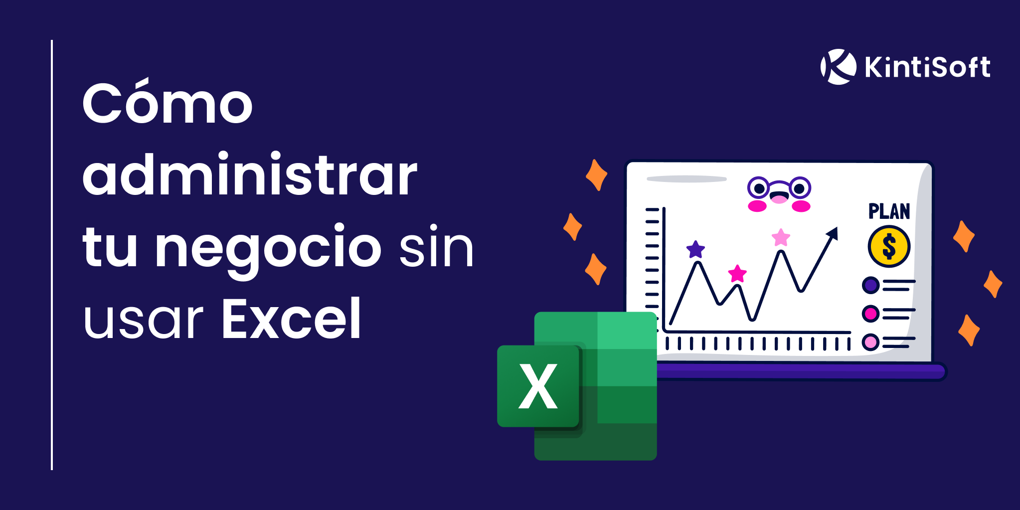 Cómo administrar tu negocio sin usar Excel