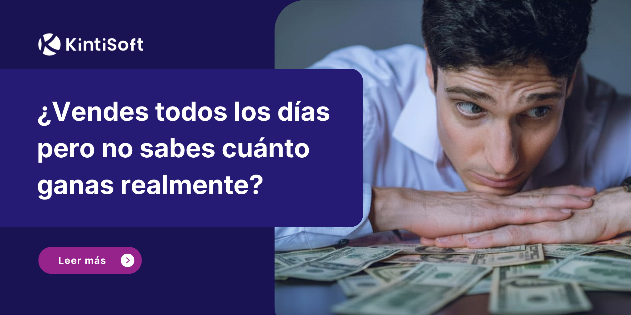 ¿Vendes todos los días pero no sabes cuánto ganas realmente?